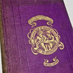 VERNE (Jules) MAGASIN D'ÉDUCATION et DE RÉCRÉATION 1877