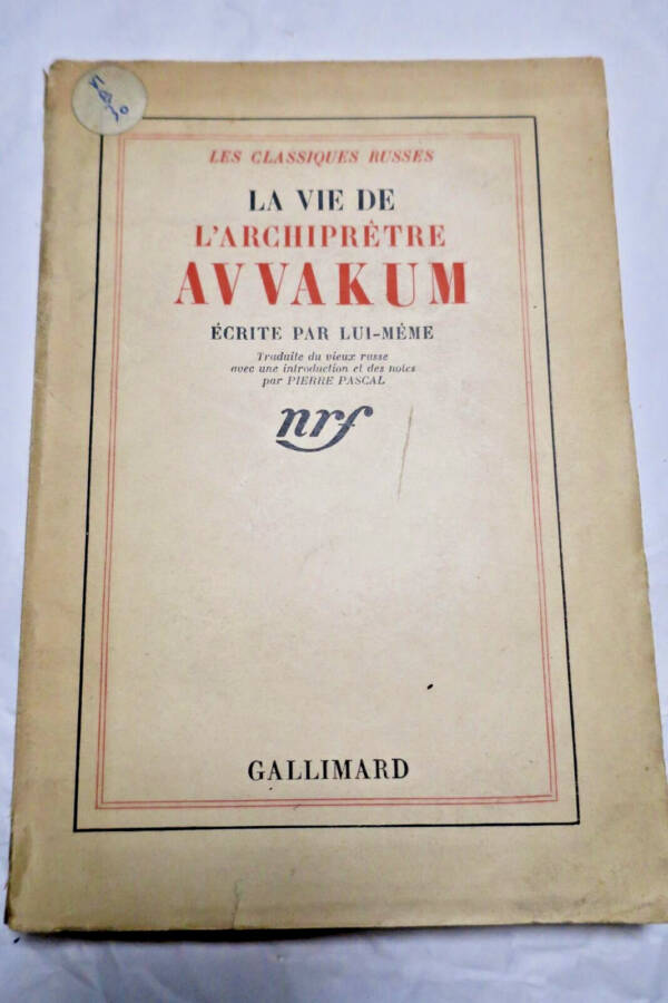 vie de l'archiprêtre Avvakum écrite par lui-même + dédicace