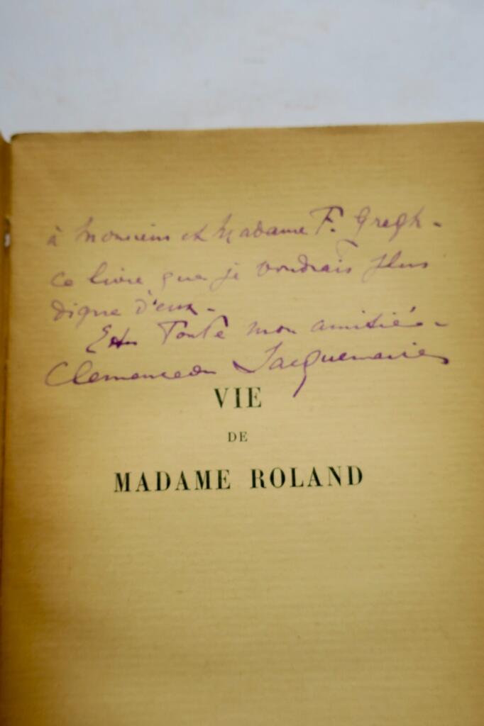Vie de Madame Roland + dédicace