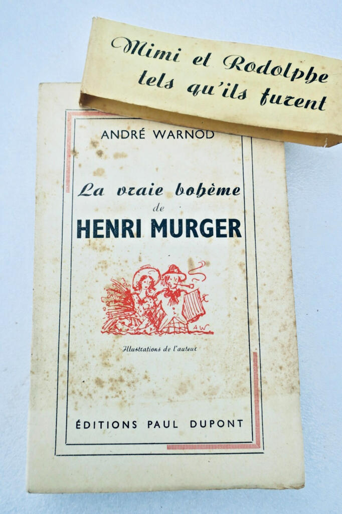 WARNOD André La vraie Bohème de Henri Murger