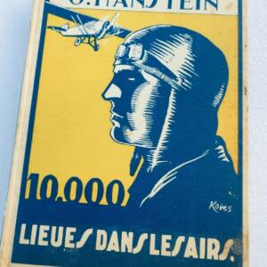10.000 LIEUES DANS LES AIRS - HANSTEIN O. - 1929