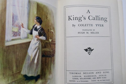 1913年の魅力的な版<span class="lla-card-orig-wrap"><span class="lla-card-orig">❦ A KING’S CALLING Colette Yver 1913</span></span> - La Librairie Antique
