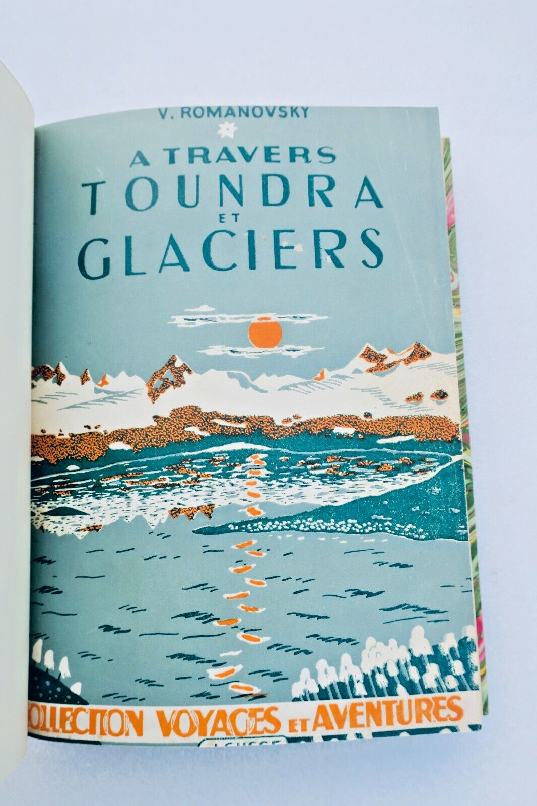 A TRAVERS TOUNDRA ET GLACIERS / COLLECTION VOYAGES ET AVENTURES – Image 19