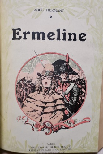 Abel Hermant Serge, Ermeline, Story of a King's Son, The Freedmen ***s... – Image 5