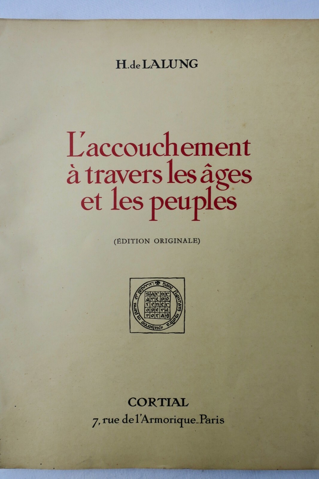 accouchement à travers les âges et les peuples - EDITION ORIGINALE 1939 – Image 2