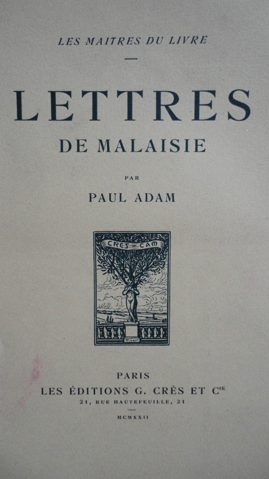 Briefe aus Malaysia<span class="lla-card-orig-wrap"><span class="lla-card-orig">❦ ADAM Paul LETTRES de MALAISIE ex sur rives</span></span> - La Librairie Antique