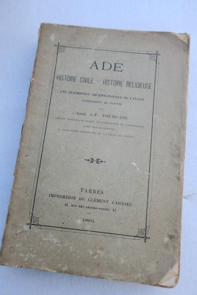 Adé, histoire civile, histoire religieuse, avec une description 1891