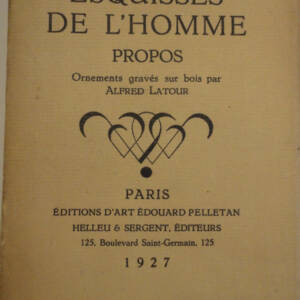 ALAIN Esquisses de l'homme. Editions D'Art Edouard Pelletan