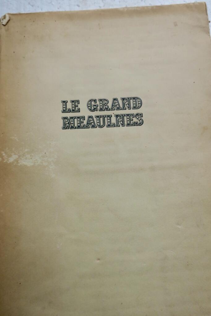 ALAIN-FOURNIER Le Grand Meaulnes 1946