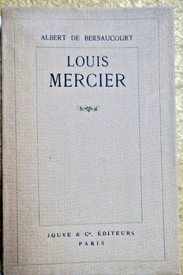 ルイ・メルシエ著「アルベール・ド・ベルソコール」 (1912年)