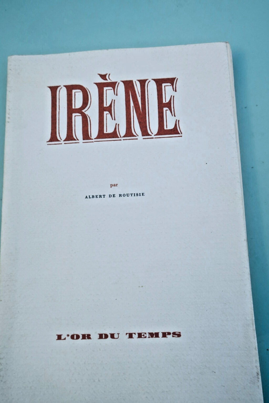 Albert de Routisie by Louis Aragon