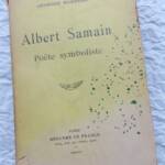 ALBERT SAMAIN – POETE SYMBOLISTE + dédicace - La Librairie Antique