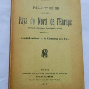 Alcool Notes sur les pays du nord de l'Europe antialcoolisme et commerce du vin