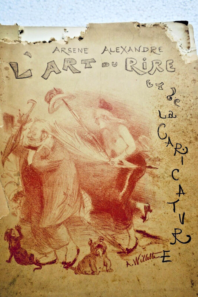 ALEXANDRE L&rsquo;art du rire et de la caricature WILLETTE