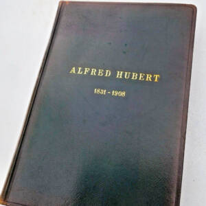 Alfred HUBERT 1909 in memoriam