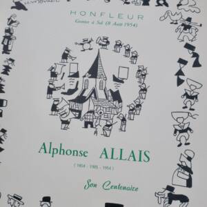 ALLAIS, Alphonse JEANSON, Breton, QUENEAU ... CENTENAIRE