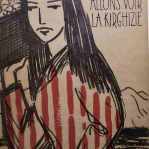 Allons voir la Kirghizie  1960