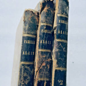 Die Familie Alain - Seltene Ausgabe 1848