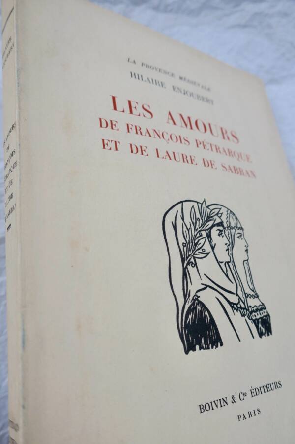 AMOURS DE FRANCOIS PETRARQUE ET DE LAURE DE SABRAN ill-Lalau