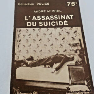 André Michel l'assassinat du suicidé