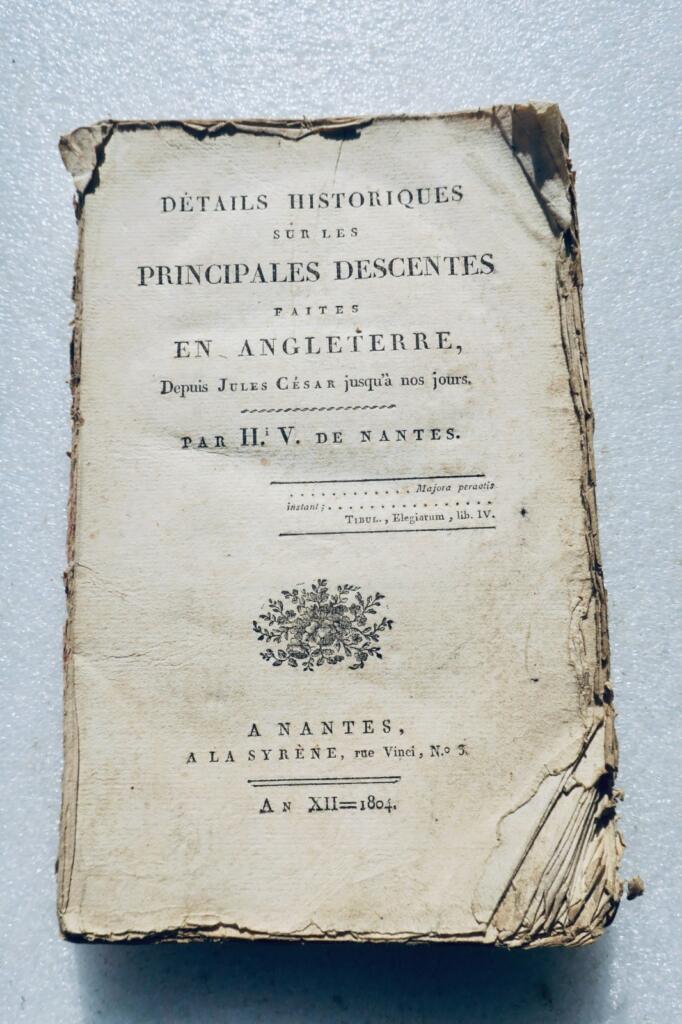 Angleterre détails historiques sur les principales descentes..1804