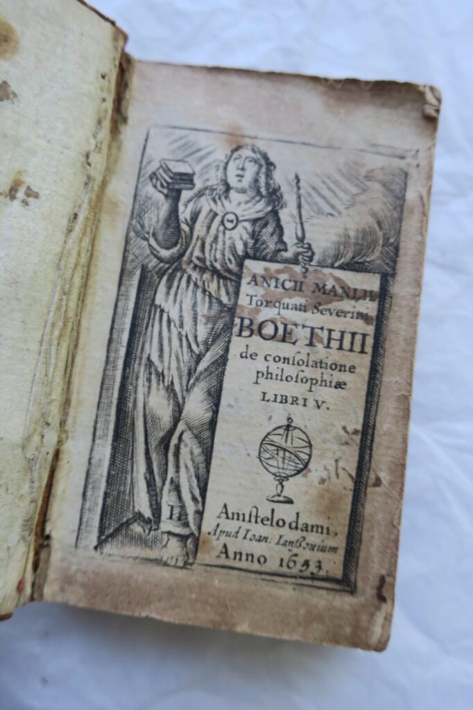 ANICII MANLII Torquati Severini BOETHII de consolatione philosopiae Libri V 1653