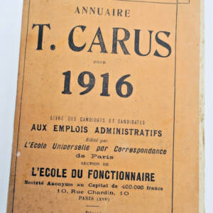 Annuaire T. Carus pour 1916 ECOLE DU FONCTIONNAIRE