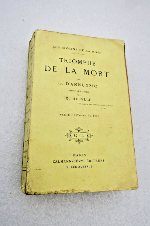 Annunzio Gabriele « Triomphe de la mort » Les romans de la rose