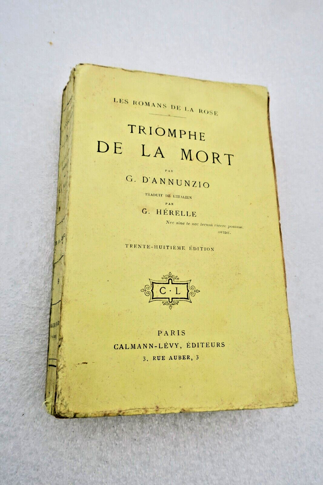 Annunzio Gabriele « Triomphe de la mort » Les romans de la rose