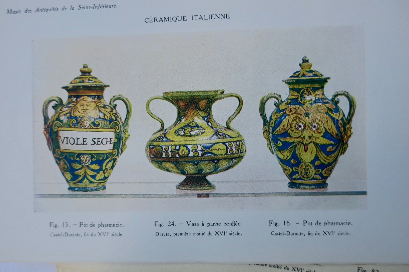 Antique Faience Spain, Italy, France, Asia Minor 1928