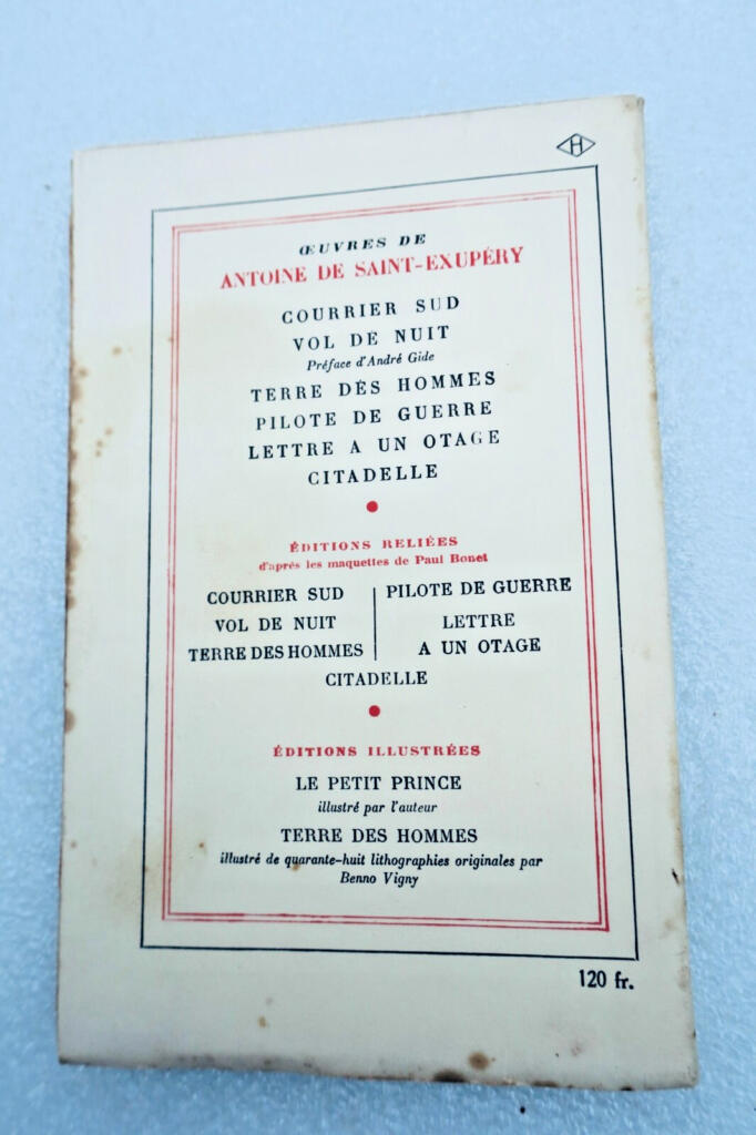 Antoine de Saint-Exupéry Lettre à un otage - Gallimard, 1950