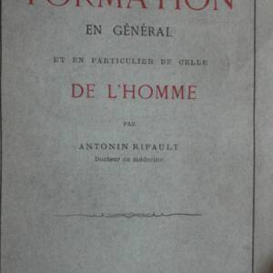 Antonin Ripault De La Formation En General Et En Particulier De Celle De L'homme