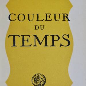 APOLLINAIRE Couleur du temps : Drame en 3 actes / pur chiffon nté