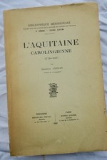 AQUITAINE CAROLINGIENNE (778-987) - La Librairie Antique