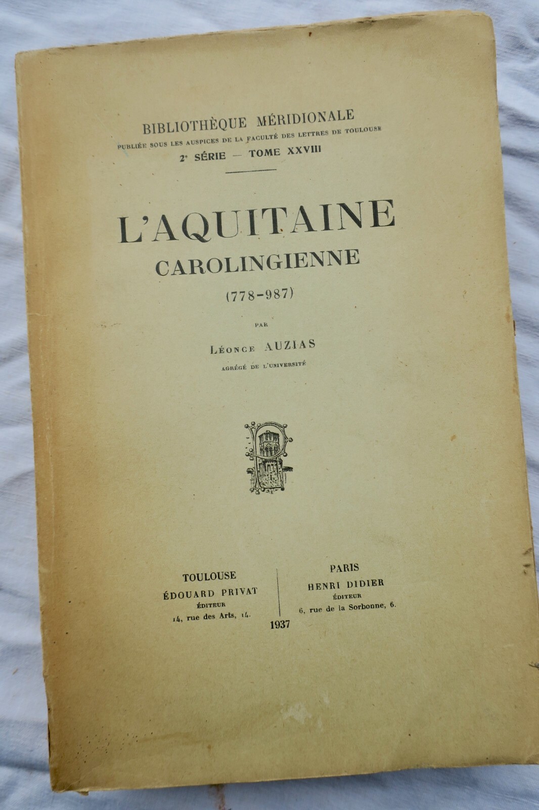 Überblick über das karolingische Aquitanien<span class="lla-card-orig-wrap"><span class="lla-card-orig">❦ AQUITAINE CAROLINGIENNE (778-987)</span></span> - La Librairie Antique