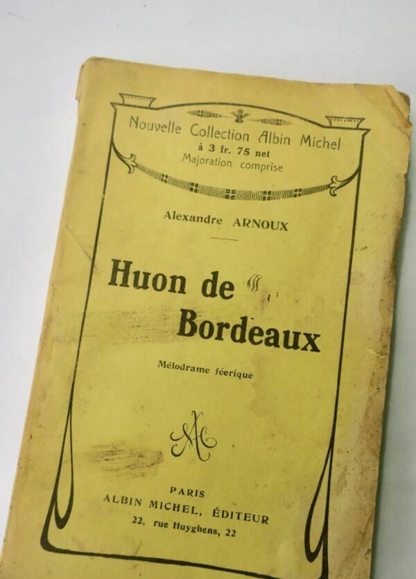 Huon of Bordeaux - Magical melodrama with dedication