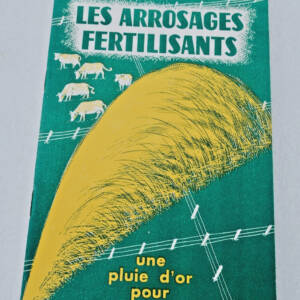 ARROSAGES FERTILISANTS - UNE PLUIE D'OR POUR VOS PRAIRIES