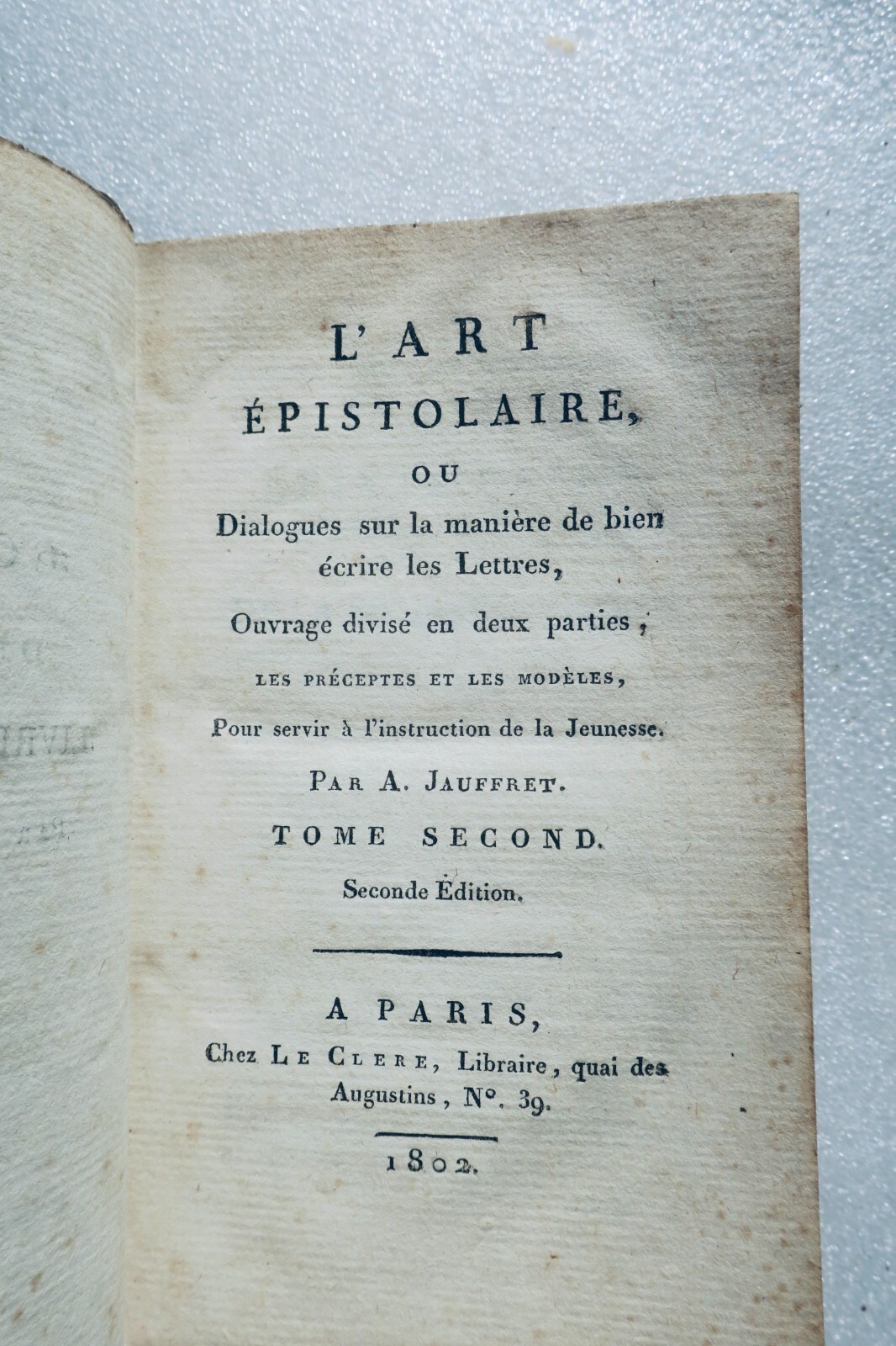 ART EPISTOLAIRE OU DIALOGUES SUR LA MANIERE DE BIEN ECRIRE 1802 – Image 2