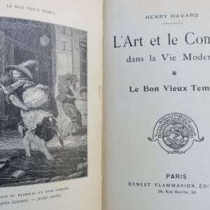 Art et le Confort dans la vie moderne. Le bon vieux Temps Paris 1904