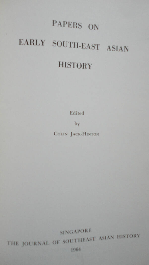 ASIAN Jack-Hinton PAPERS ON EARLY SOUTH-EAST ASIAN HISTORY 1964 -
