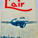 Aviation L'Air. Rivista Bimensile. Organo Dell'Aviazione Francese 1942-1946