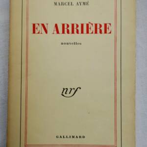 AYME EN ARRIERE 1950 NRF blanche