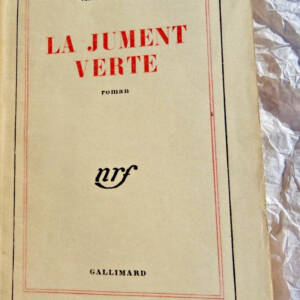 AYME MARCEL. LA JUMENT VERTE Gallimard blanche