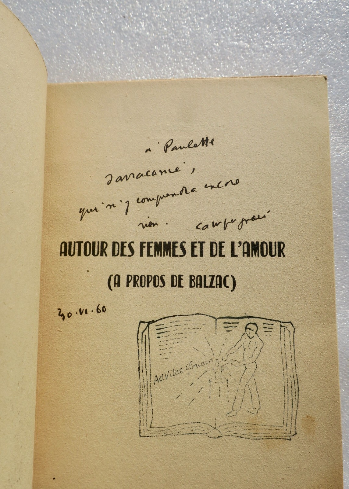 Reflections on Women and Love<span class="lla-card-orig-wrap"><span class="lla-card-orig">❦ Balzac AUTOUR DES FEMMES ET DE L’AMOUR – (A PROPOS DE BALZAC)</span></span> - La Librairie Antique