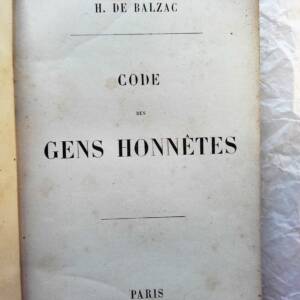 BALZAC Code des gens honnêtes, Paillet (Léon), Voleurs et volés EO