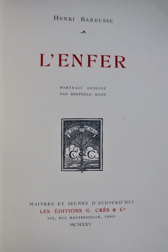 バルビュスの地獄の描写<span class="lla-card-orig-wrap"><span class="lla-card-orig">❦ BARBUSSE L’ENFER/ vélin nté</span></span> - La Librairie Antique