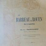 Barreau de Rouen hier et aujourd&rsquo;hui (1788-1898) - La Librairie Antique