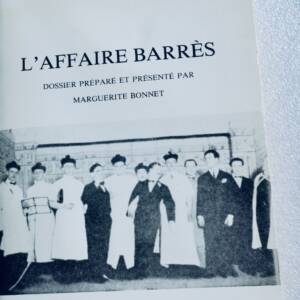 Barrès Bonnet Marguerite L'AFFAIRE BARRES