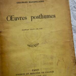 BAUDELAIRE Oeuvres posthumes 1908