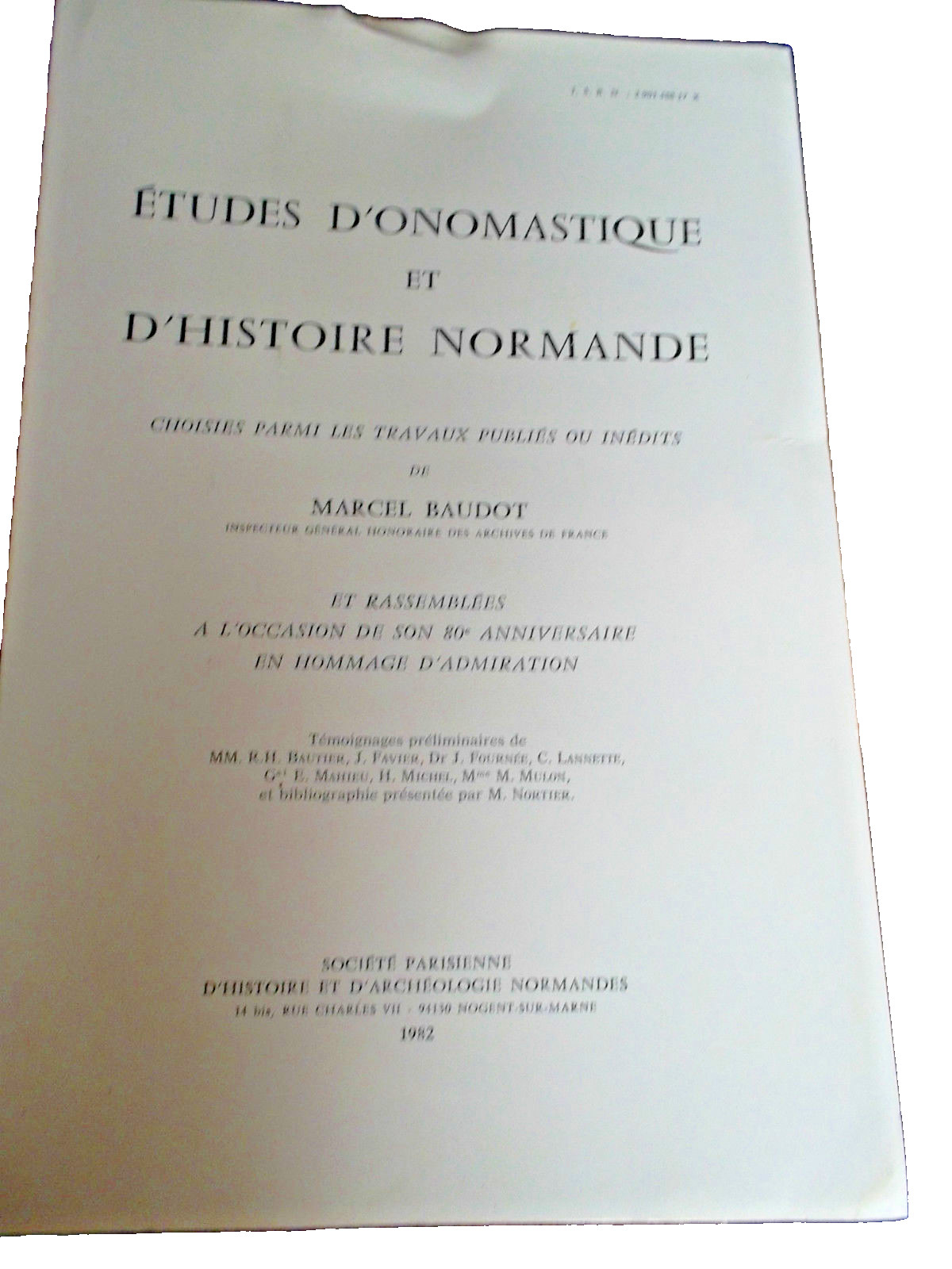 BAUDOT (Marcel) Etudes d'onomastique et d'histoire normande. Choisies parmi les
